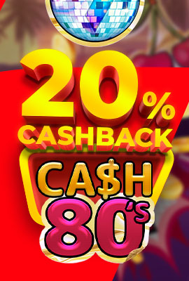 20% Cashback Cash 80s